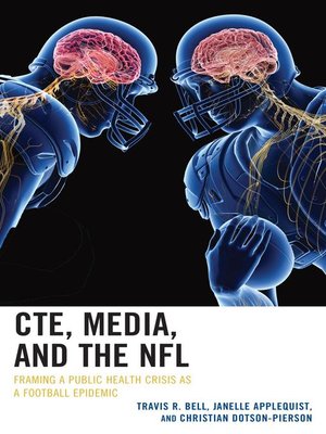 cover image of CTE, Media, and the NFL